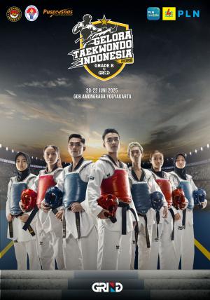 Kejuaraan GELORA TAEKWONDO INDONESIA CHAMPIONSHIP 2025 GRIND ti-tegarbajatc.com